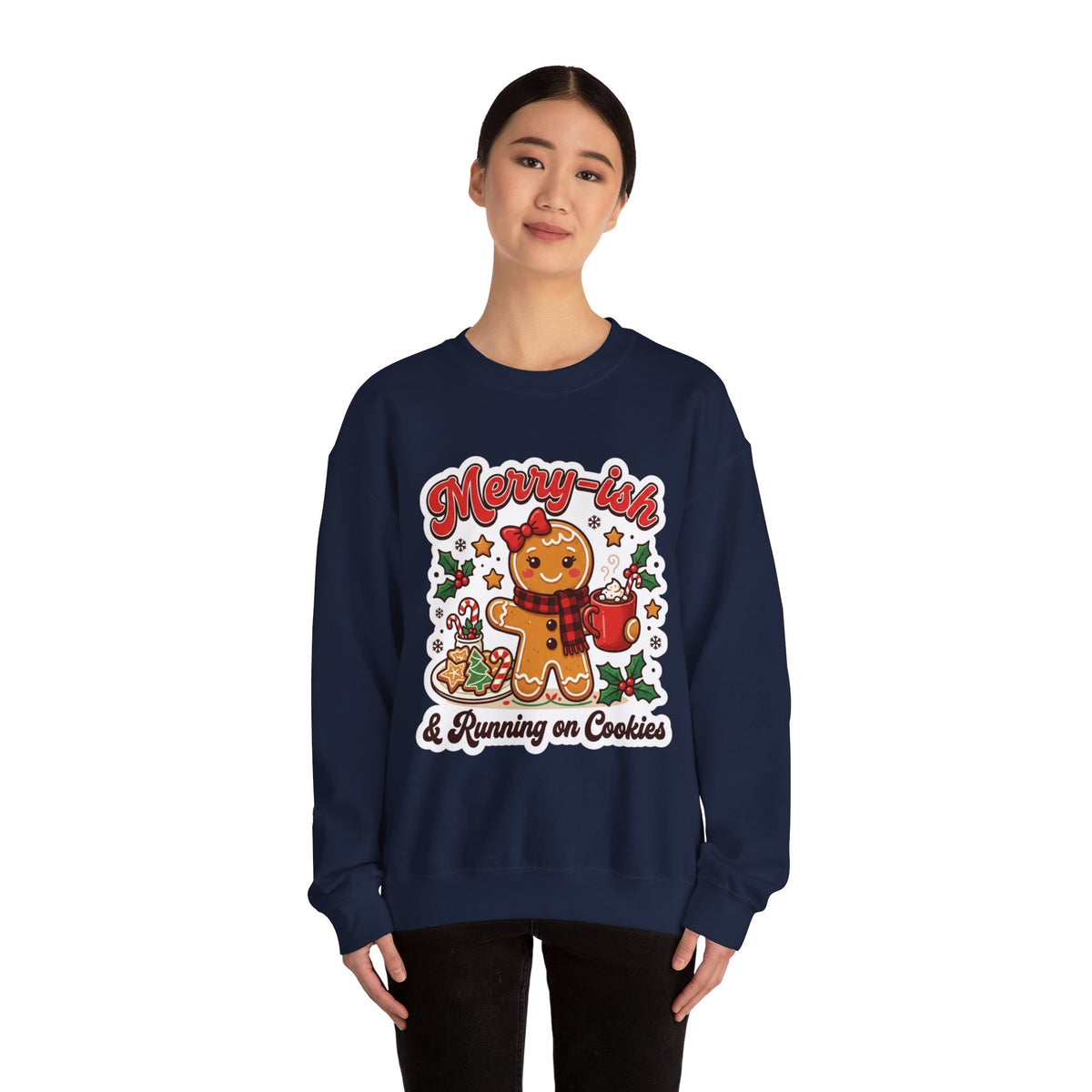Merry-ish & Running on Cookies Christmas Crewneck Sweatshirt