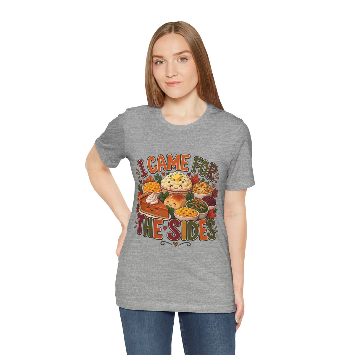 I Came for the Sides Thanksgiving T-Shirt