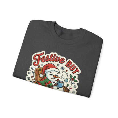Festive but Socially Exhausted Christmas Crewneck Sweatshirt