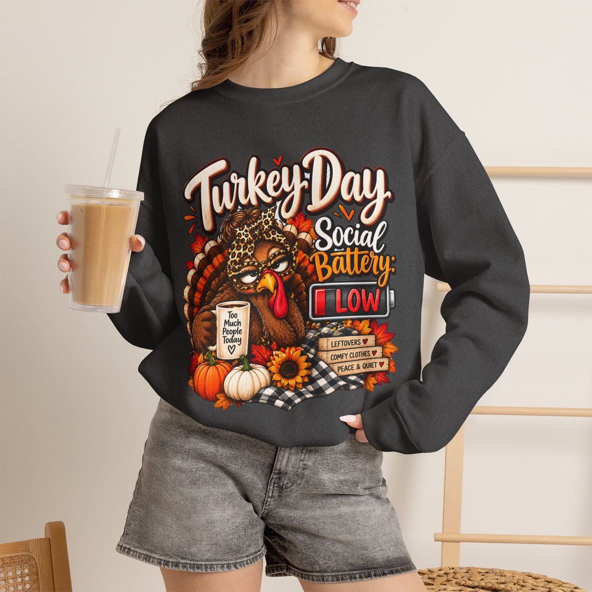 Turkey Day Social Battery: Low Thanksgiving Crewneck Sweatshirt