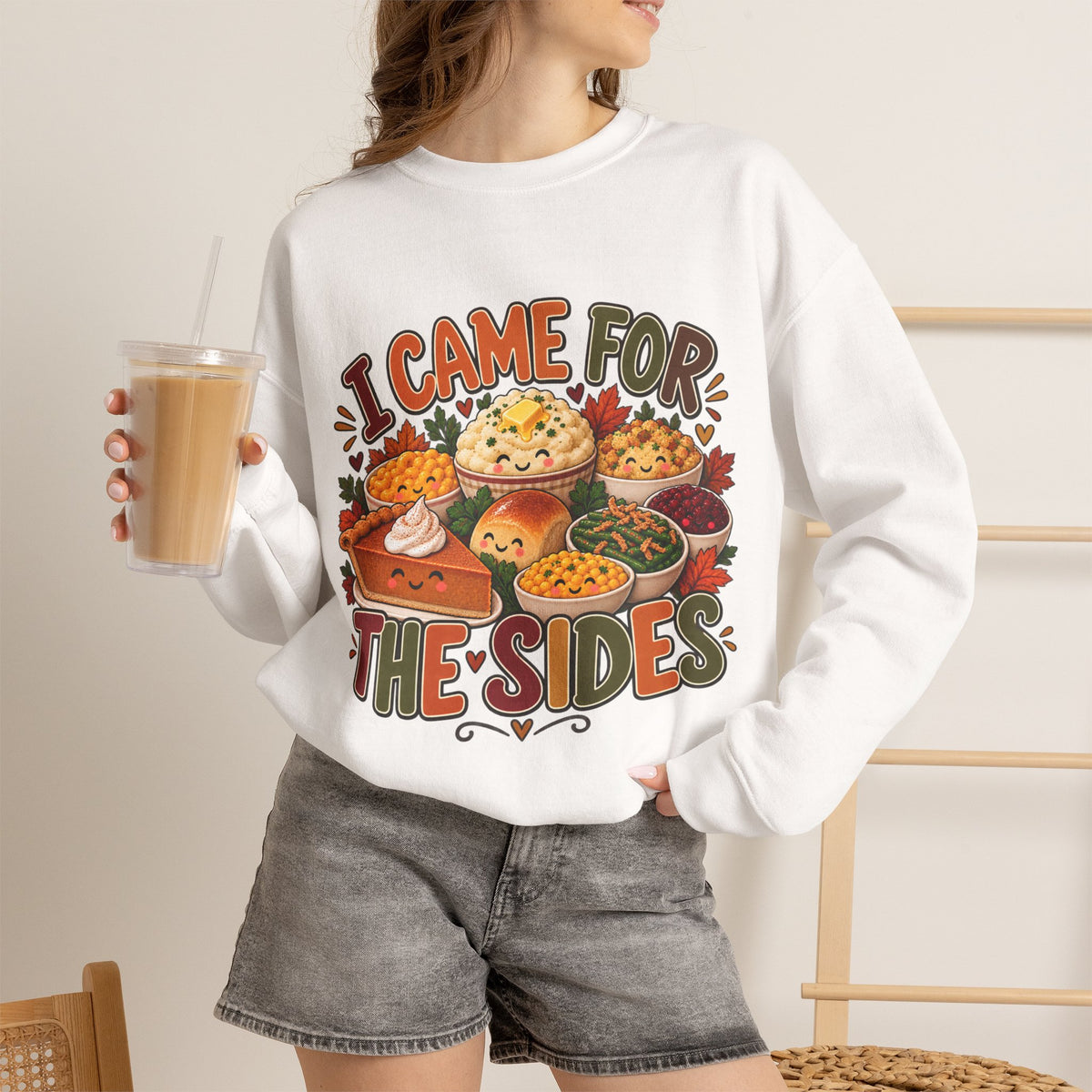 I Came for the Sides Thanksgiving Crewneck Sweatshirt