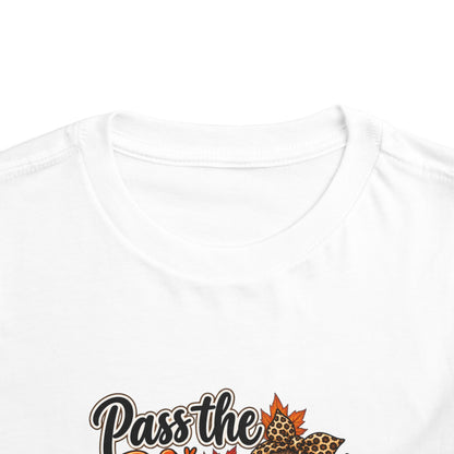 Pass the Pie, Skip the Small Talk Toddler Thanksgiving T-Shirt