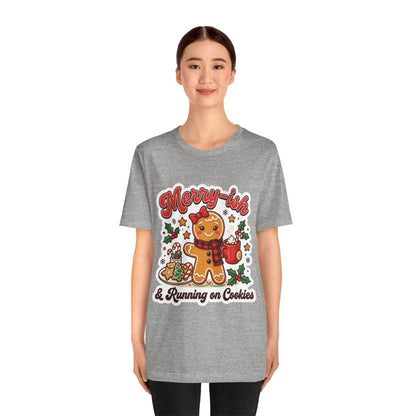 Merry-ish & Running on Cookies Christmas T-Shirt