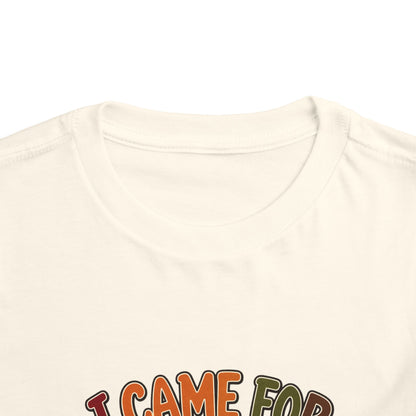 I Came for the Sides Toddler Thanksgiving T-Shirt