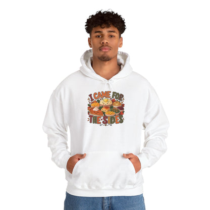 I Came for the Sides Thanksgiving Hoodie