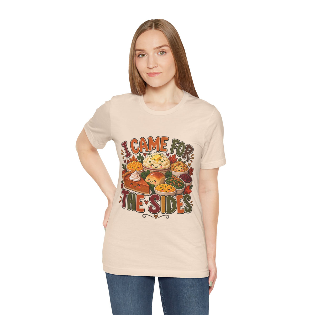 I Came for the Sides Thanksgiving T-Shirt