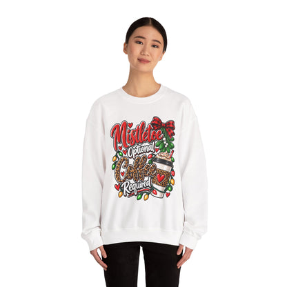 Mistletoe Optional, Coffee Required Christmas Crewneck Sweatshirt