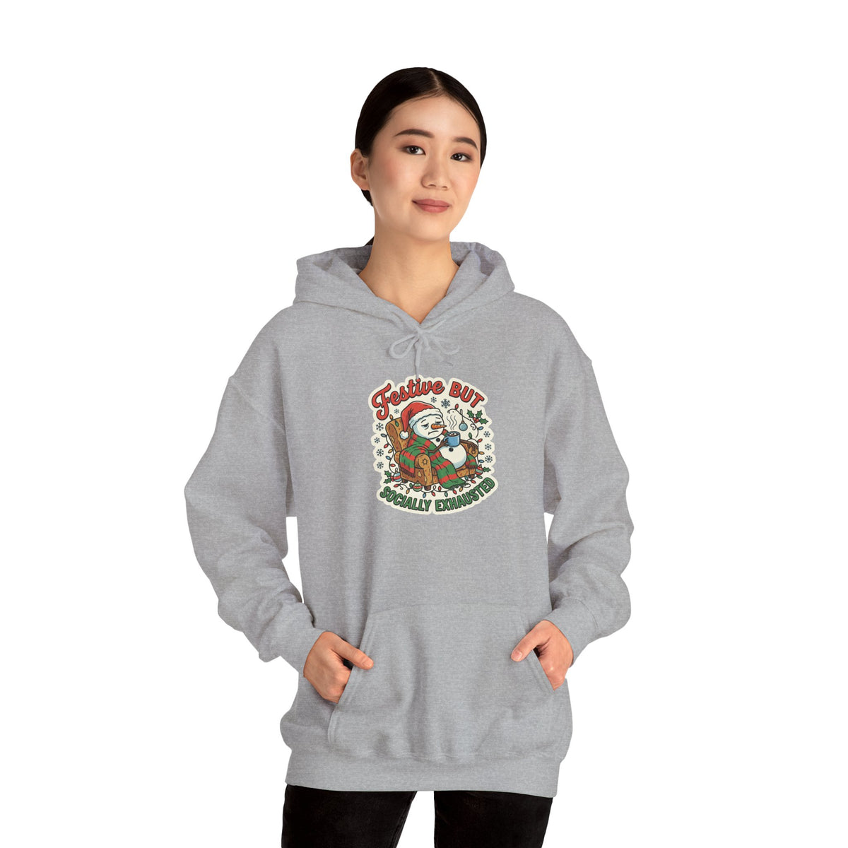 Festive but Socially Exhausted Christmas Hoodie