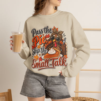 Pass the Pie, Skip the Small Talk Thanksgiving Crewneck Sweatshirt