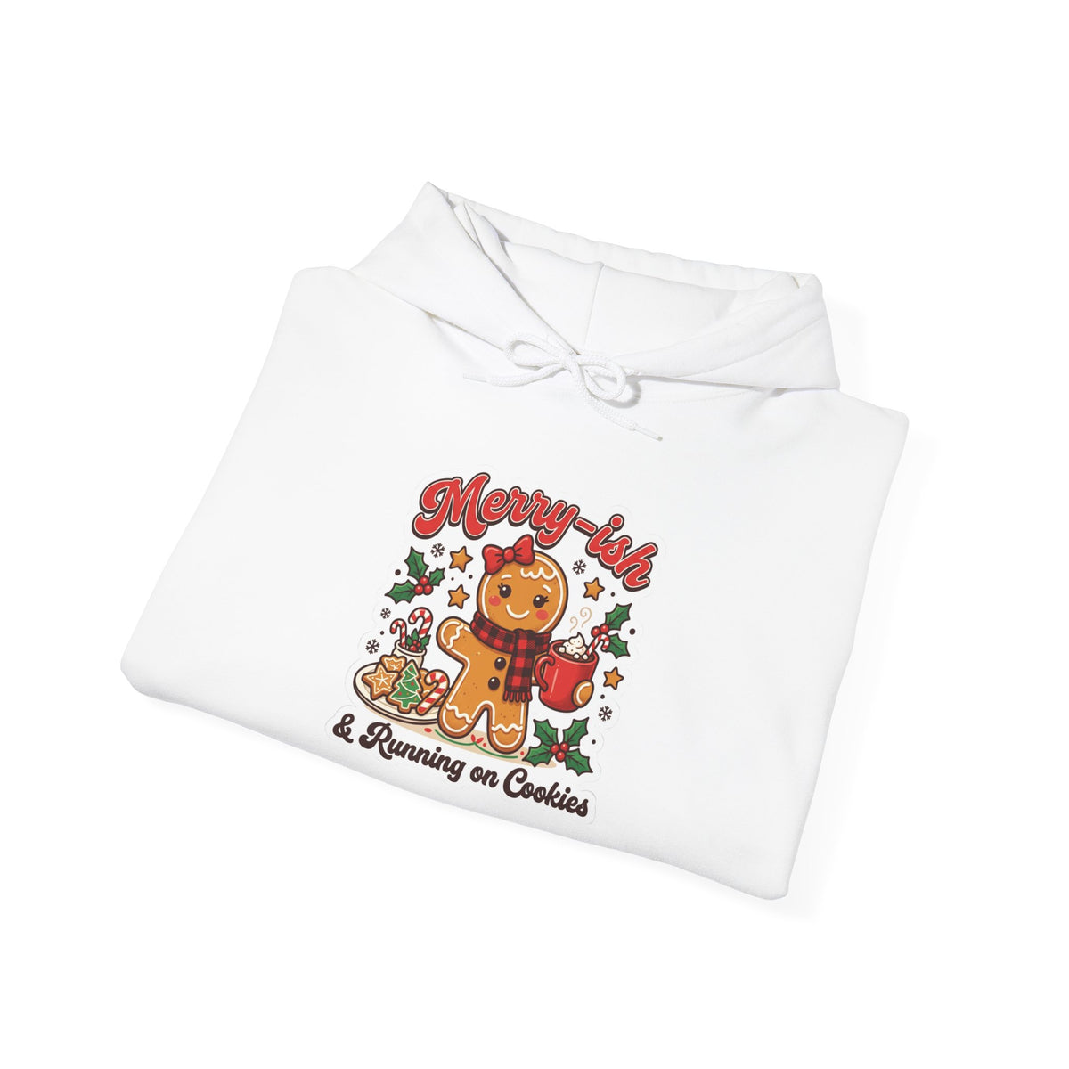 Merry-ish & Running on Cookies Christmas Hoodie