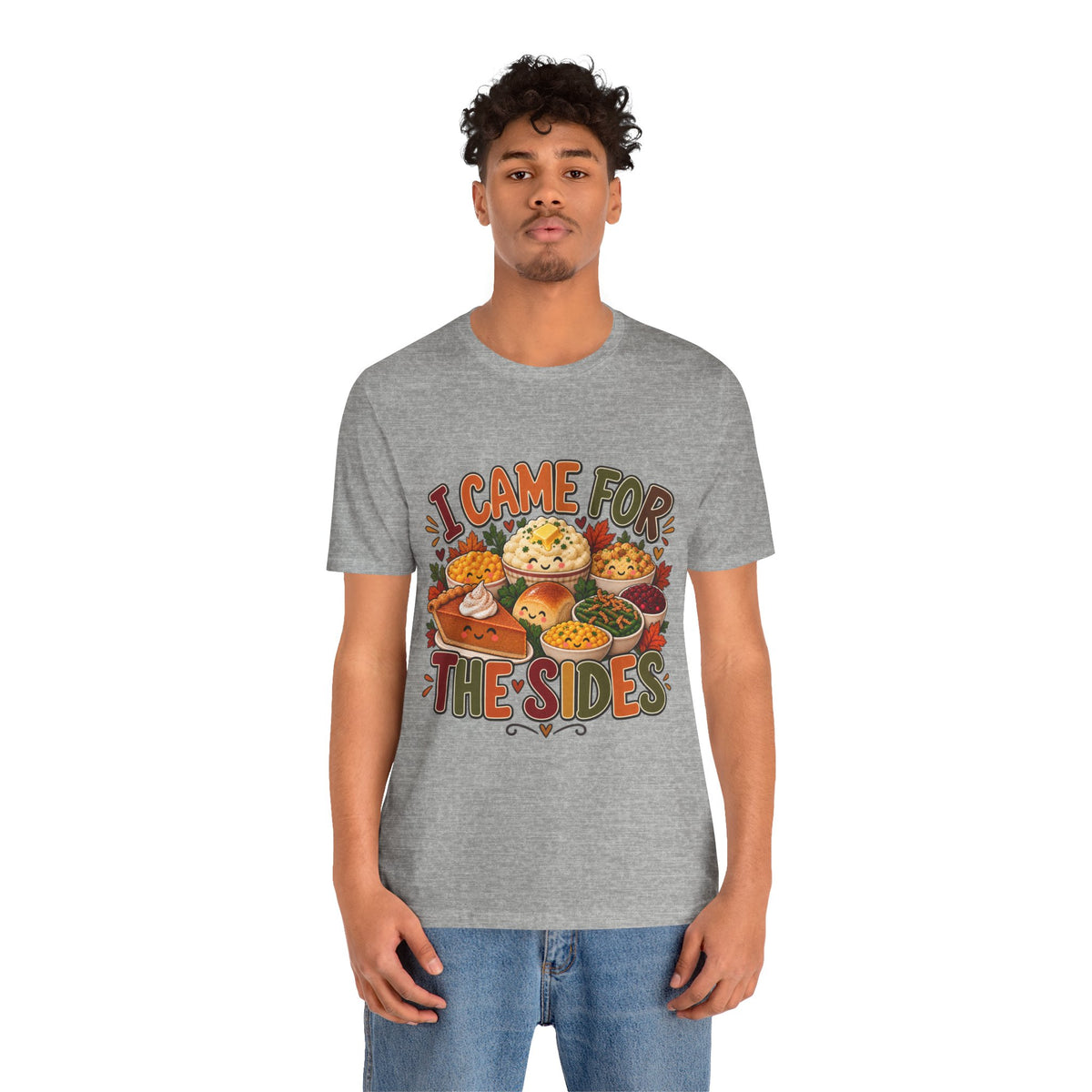 I Came for the Sides Thanksgiving T-Shirt