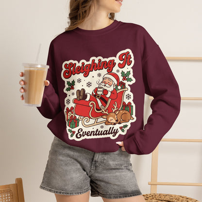 Sleighing It, Eventually Christmas Crewneck Sweatshirt