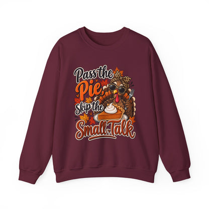 Pass the Pie, Skip the Small Talk Thanksgiving Crewneck Sweatshirt