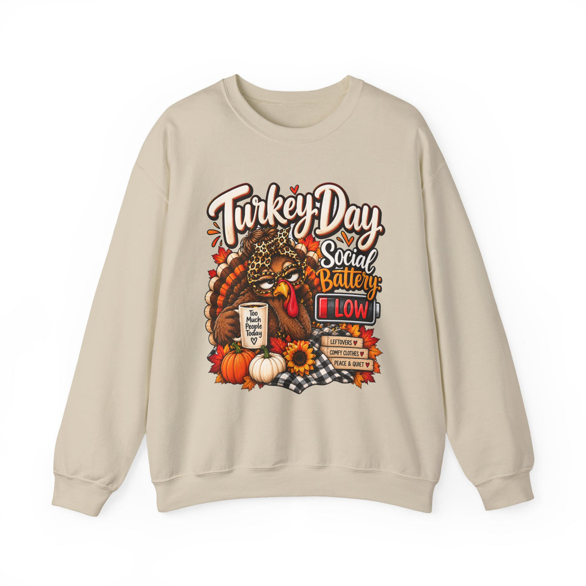 Turkey Day Social Battery: Low Thanksgiving Crewneck Sweatshirt