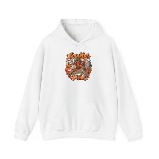 Thankful, Full & Avoiding Dishes Thanksgiving Hoodie
