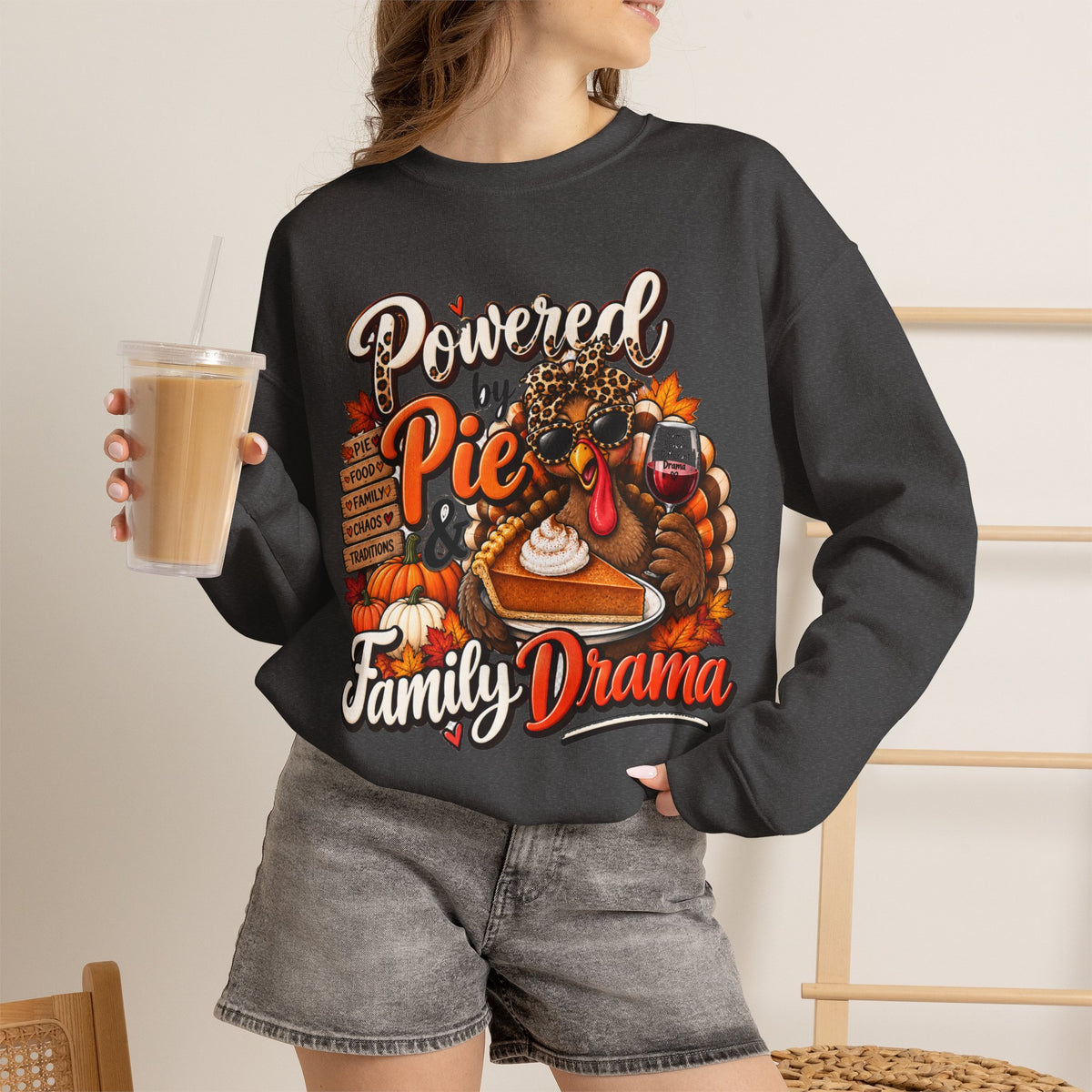 Powered by Pie & Family Drama Thanksgiving Crewneck Sweatshirt