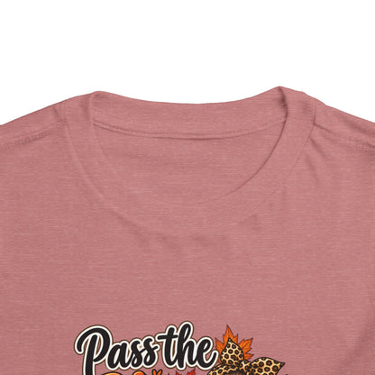 Pass the Pie, Skip the Small Talk Toddler Thanksgiving T-Shirt