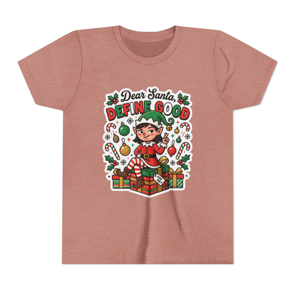 Dear Santa, Define Good Kids Christmas T-Shirt