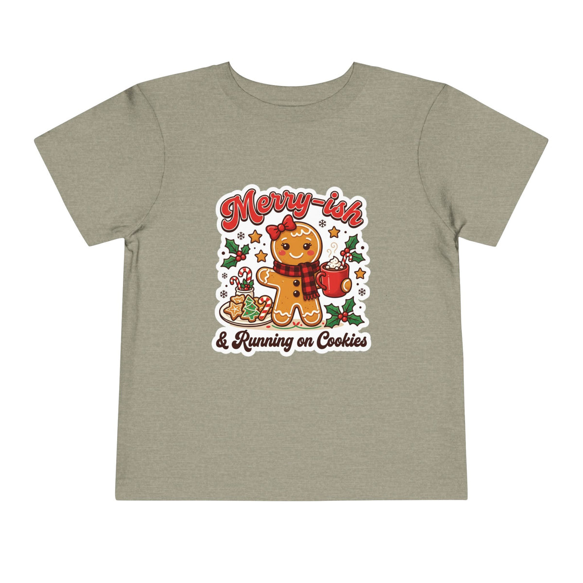 Merry-ish & Running on Cookies Toddler Christmas T-Shirt