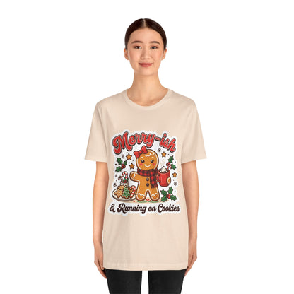 Merry-ish & Running on Cookies Christmas T-Shirt