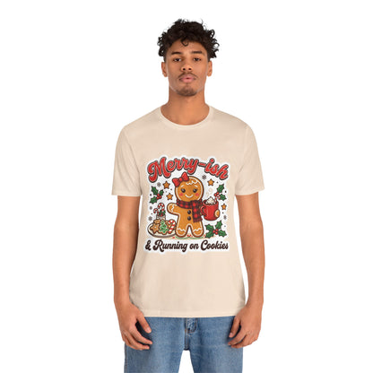 Merry-ish & Running on Cookies Christmas T-Shirt