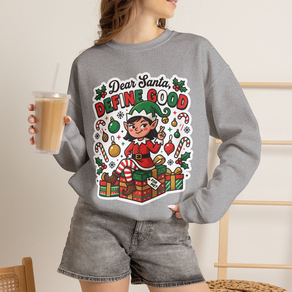 Dear Santa, Define Good Christmas Crewneck Sweatshirt