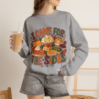 I Came for the Sides Thanksgiving Crewneck Sweatshirt