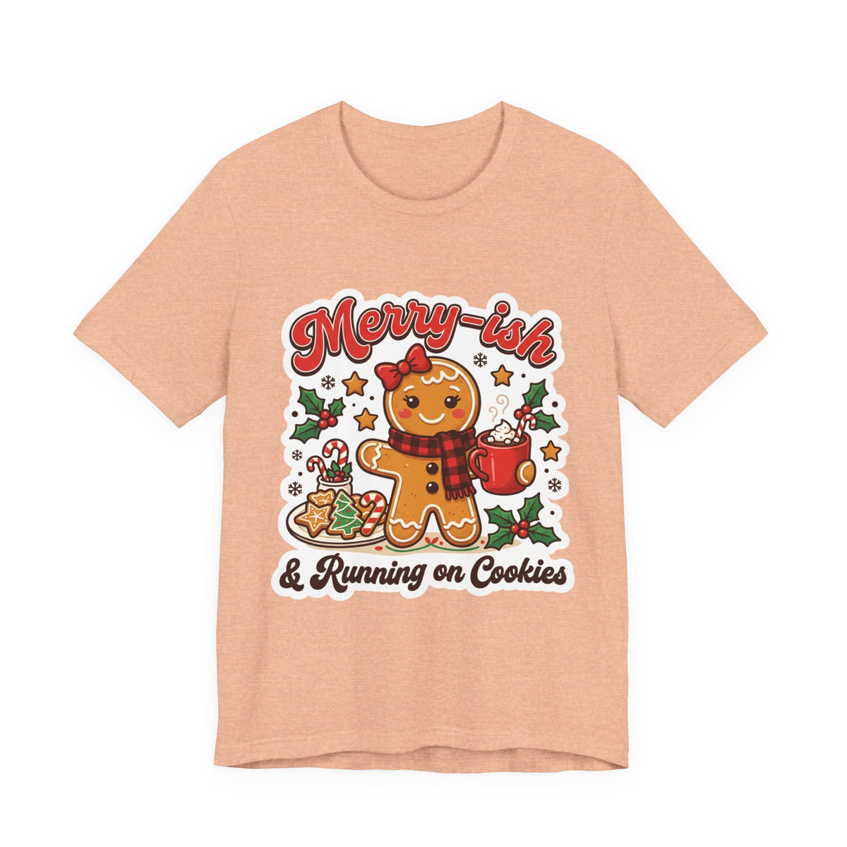 Merry-ish & Running on Cookies Christmas T-Shirt