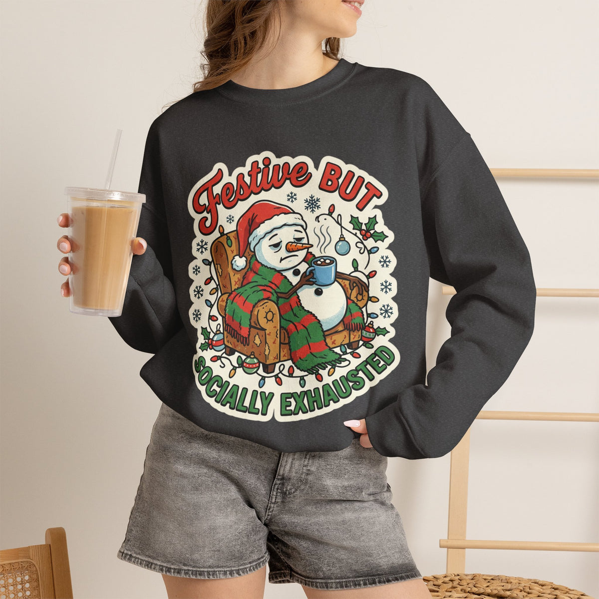 Festive but Socially Exhausted Christmas Crewneck Sweatshirt