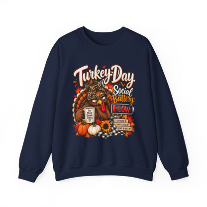 Turkey Day Social Battery: Low Thanksgiving Crewneck Sweatshirt