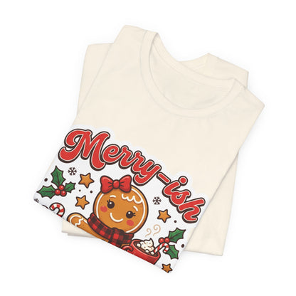 Merry-ish & Running on Cookies Christmas T-Shirt