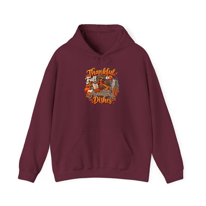 Thankful, Full & Avoiding Dishes Thanksgiving Hoodie