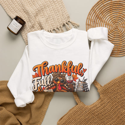 Thankful, Full & Avoiding Dishes Thanksgiving Crewneck Sweatshirt