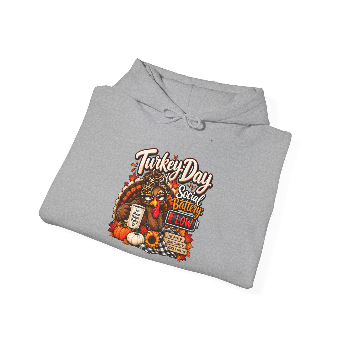 Turkey Day Social Battery: Low Thanksgiving Hoodie