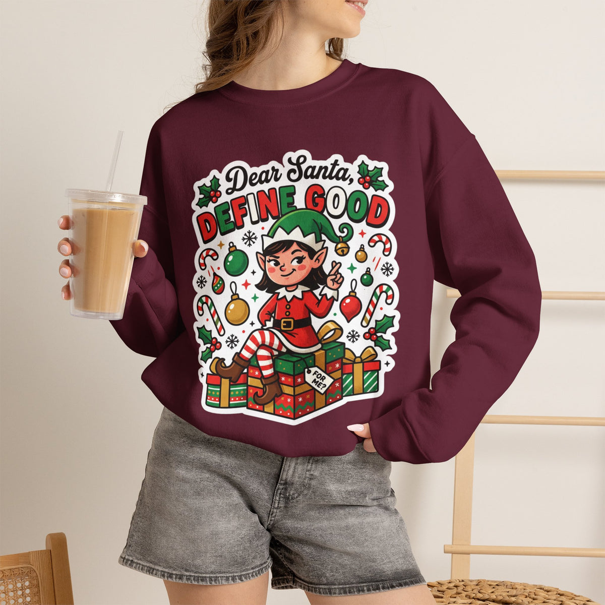 Dear Santa, Define Good Christmas Crewneck Sweatshirt
