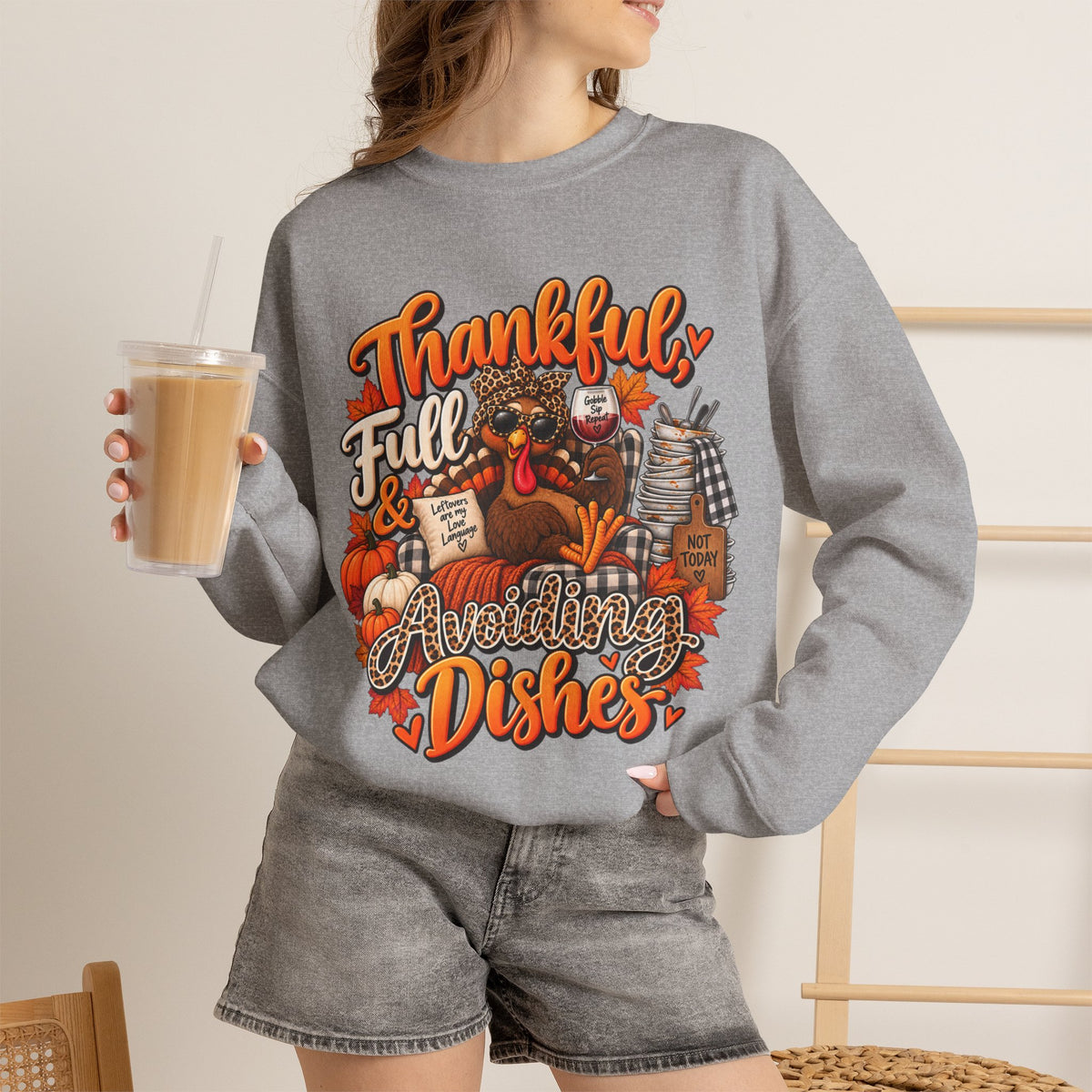 Thankful, Full & Avoiding Dishes Thanksgiving Crewneck Sweatshirt