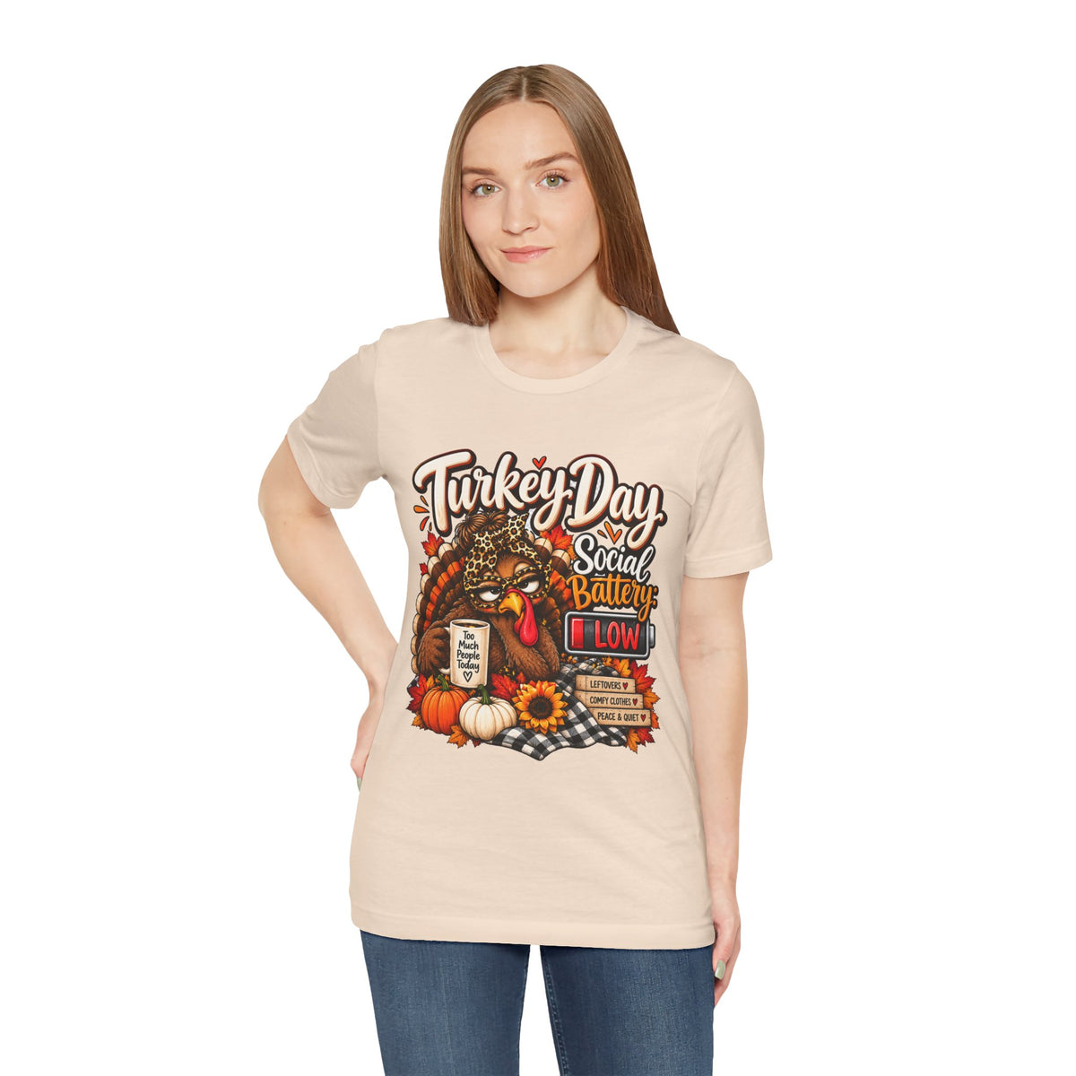 Turkey Day Social Battery: Low Thanksgiving T-Shirt