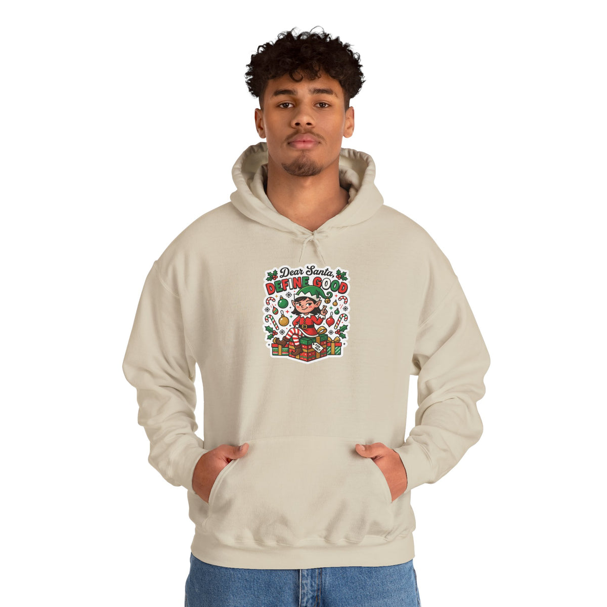 Dear Santa, Define Good Christmas Hoodie