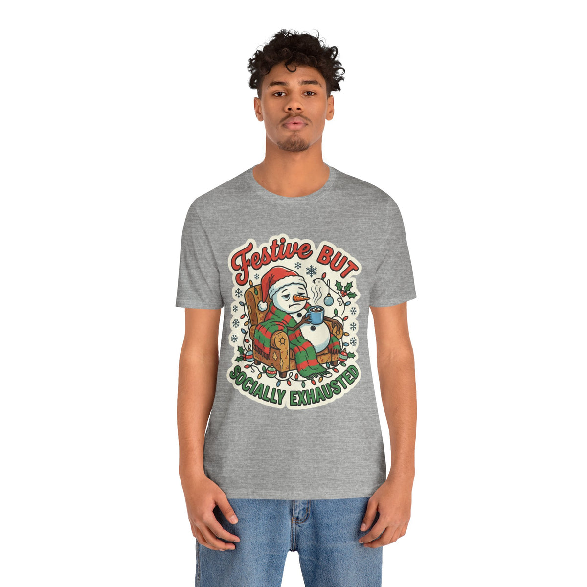 Festive but Socially Exhausted Christmas T-Shirt