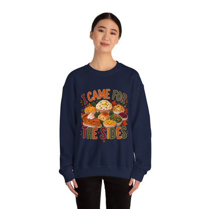 I Came for the Sides Thanksgiving Crewneck Sweatshirt