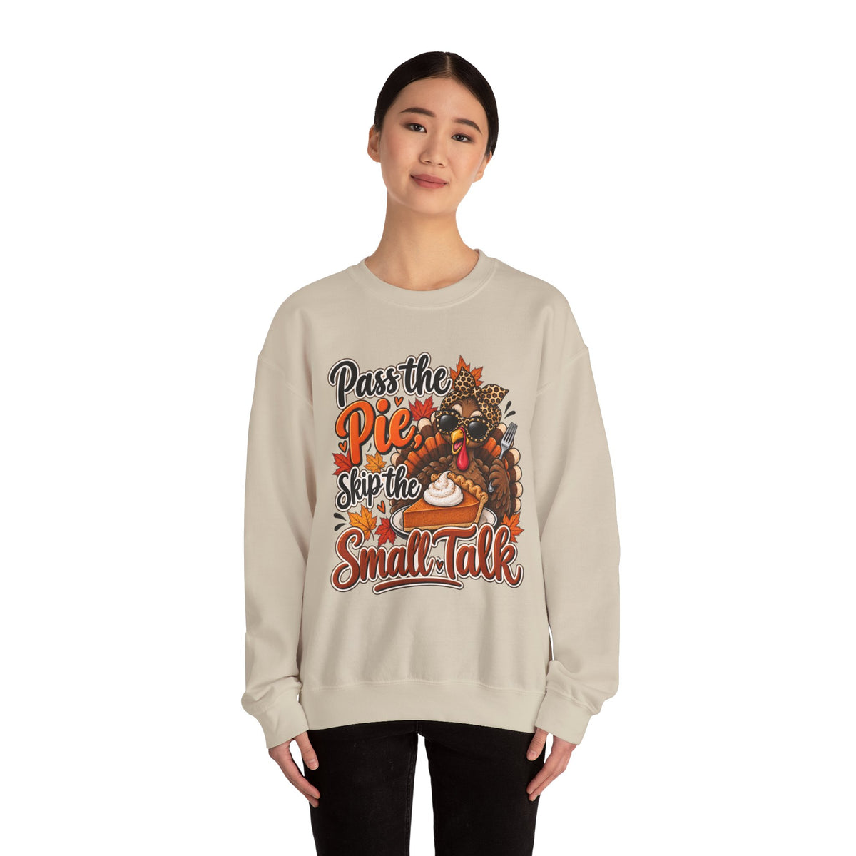 Pass the Pie, Skip the Small Talk Thanksgiving Crewneck Sweatshirt