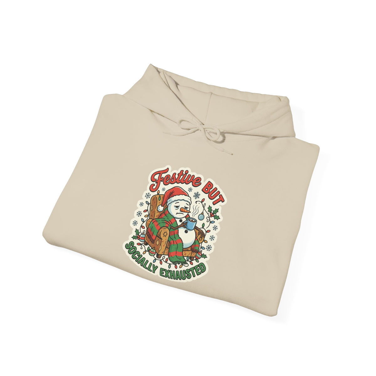Festive but Socially Exhausted Christmas Hoodie