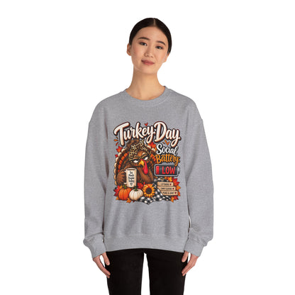 Turkey Day Social Battery: Low Thanksgiving Crewneck Sweatshirt