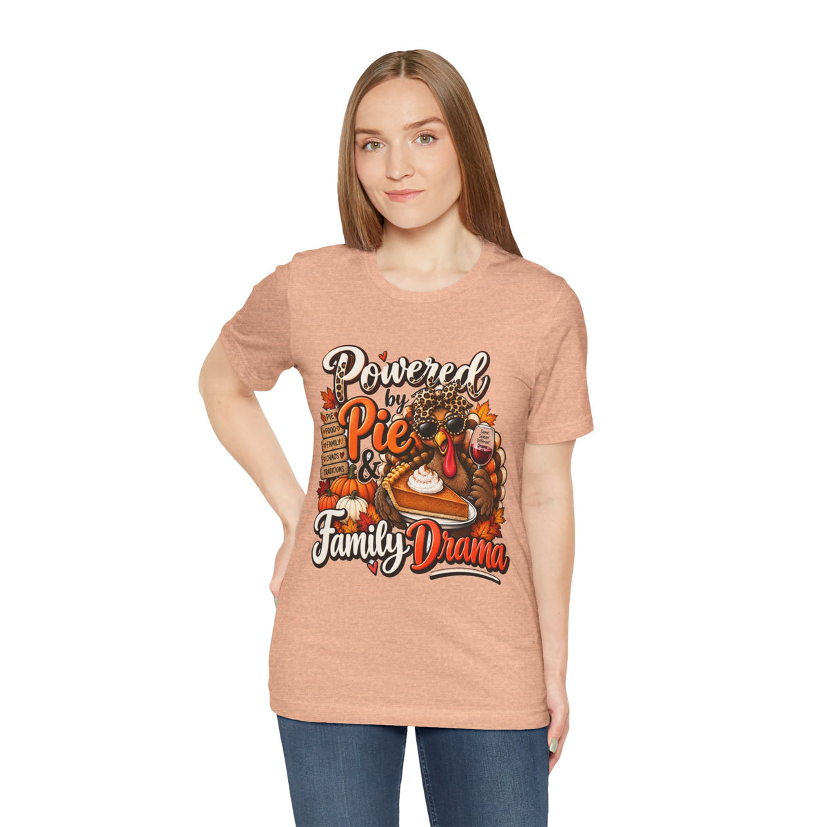 Powered by Pie & Family Drama Thanksgiving T-Shirt