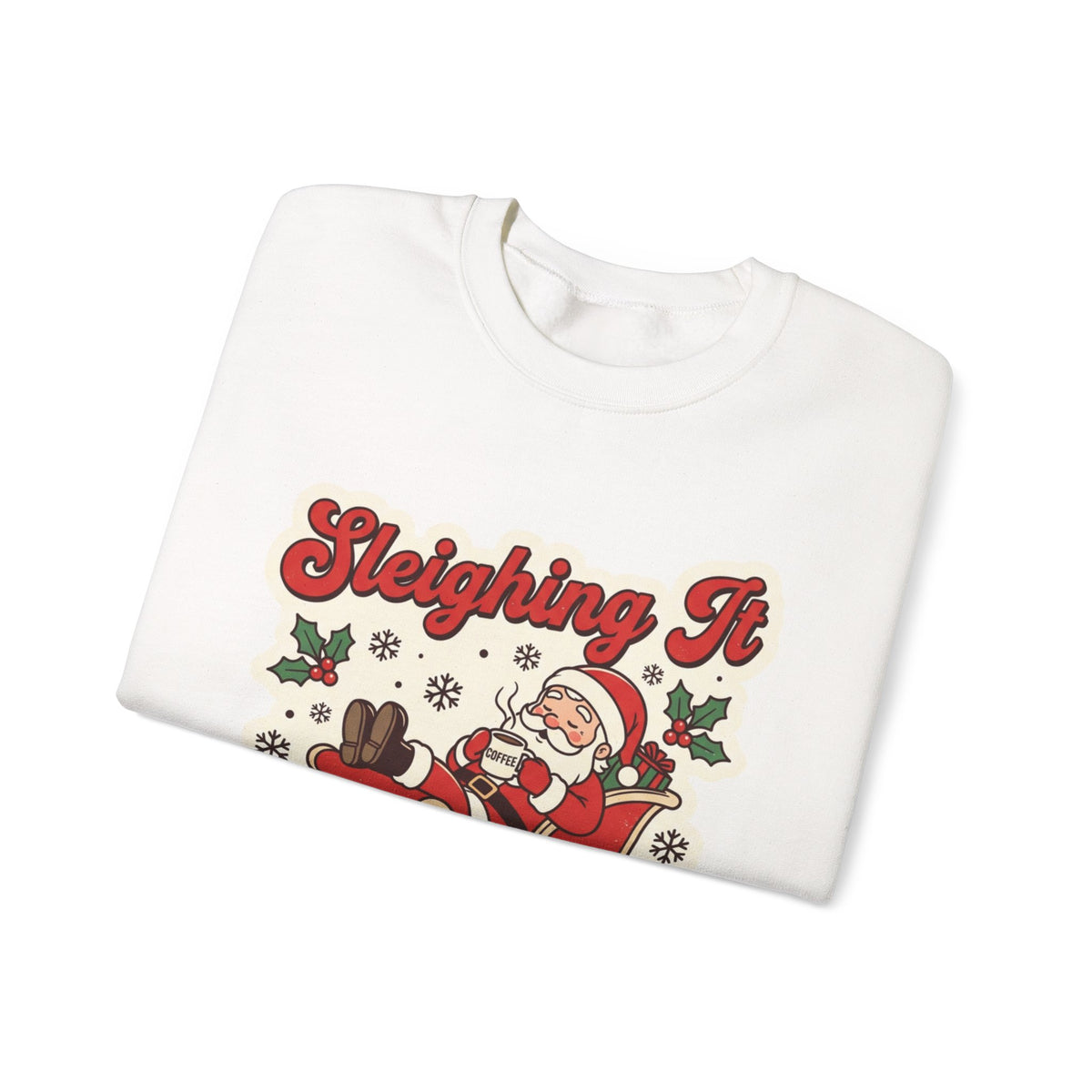 Sleighing It, Eventually Christmas Crewneck Sweatshirt