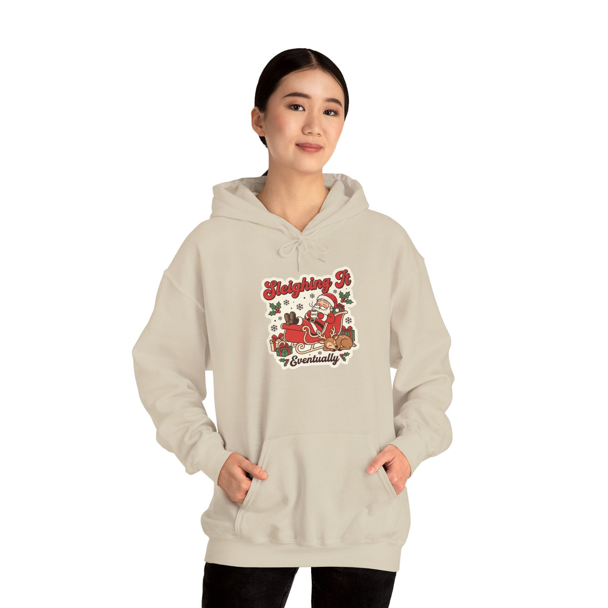 Sleighing It, Eventually Christmas Hoodie