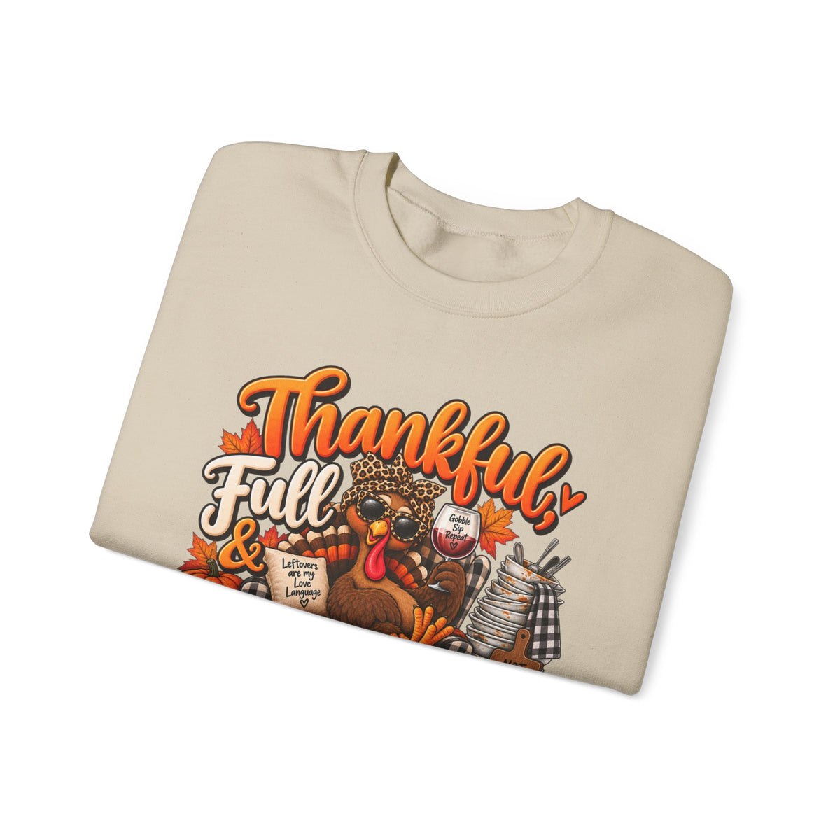 Thankful, Full & Avoiding Dishes Thanksgiving Crewneck Sweatshirt