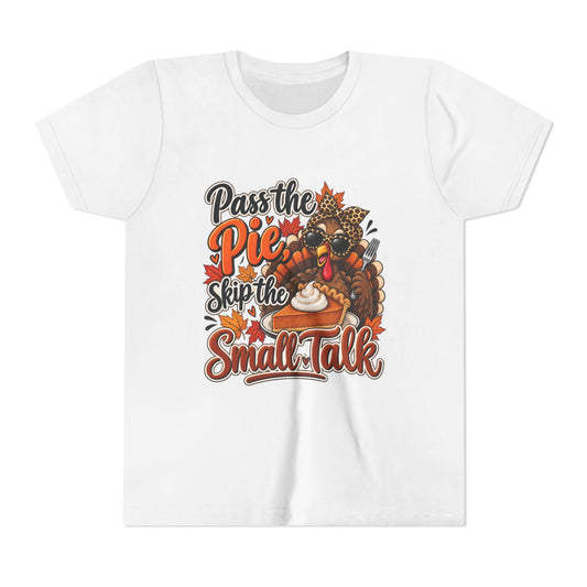 Pass the Pie, Skip the Small Talk Kids Thanksgiving T-Shirt