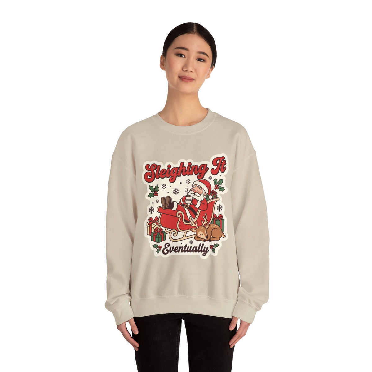 Sleighing It, Eventually Christmas Crewneck Sweatshirt