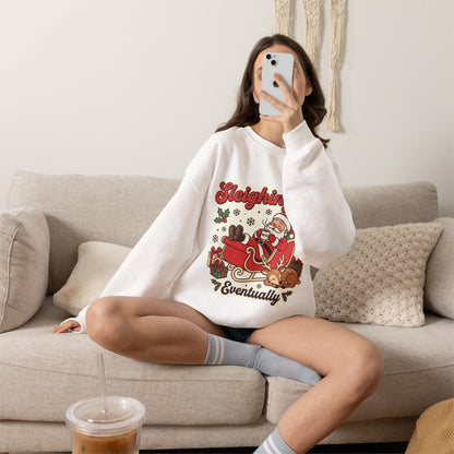 Sleighing It, Eventually Christmas Crewneck Sweatshirt